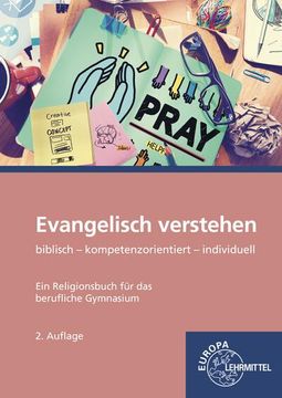 portada Evangelisch Verstehen - ein Religionsbuch für das Berufliche Gymnasium: Biblisch - Kompetenzorientiert - Individuell (in German)