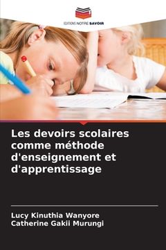 portada Les devoirs scolaires comme méthode d'enseignement et d'apprentissage (en Francés)