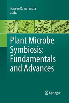 portada Plant Microbe Symbiosis: Fundamentals and Advances (en Inglés)