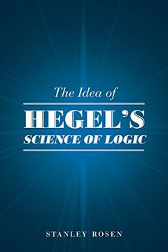 portada The Idea of Hegel'S "Science of Logic" (in English)