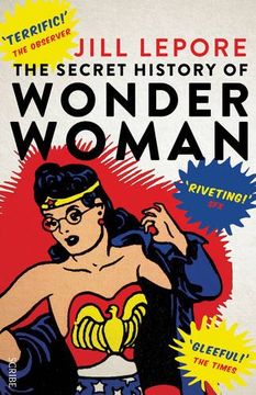 portada The Secret History of Wonder Woman (en Inglés)