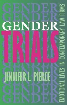 portada Gender Trials: Emotional Lives in Contemporary law Firms (en Inglés)