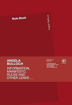 portada Angela Bulloch - Information, Manifesto, Rules and Other Leaks. (en Alemán)