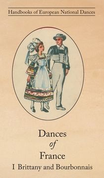 portada Dances of France I - Brittany and Bourbonnais (in English)