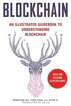 portada Blockchain: An Illustrated Guid to Understanding Blockchain (en Inglés)