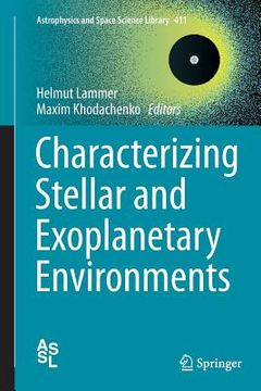 portada Characterizing Stellar and Exoplanetary Environments (in English)
