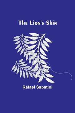 portada The Lion's Skin (en Inglés)