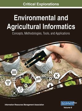 portada Environmental and Agricultural Informatics: Concepts, Methodologies, Tools, and Applications, VOL 2 (en Inglés)