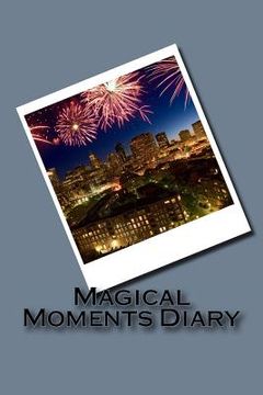portada Magical Moments Diary (en Inglés)