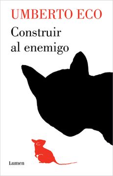 Construir Al Enemigo / Building the Enemy (in Spanish)