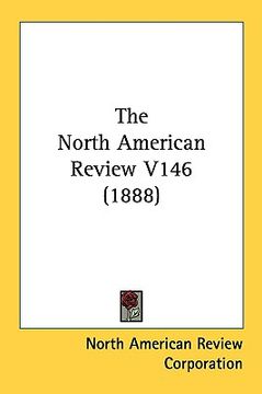 portada the north american review v146 (1888) (en Inglés)