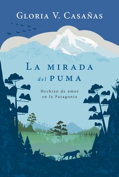 La mirada del puma (in Spanish)