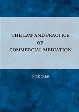 portada The law and Practice of Commercial Mediation (en Inglés)