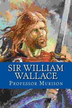 portada Sir William Wallace (in English)