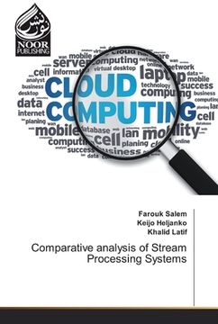 portada Comparative analysis of Stream Processing Systems (en Inglés)