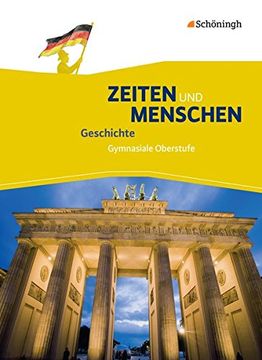 portada Zeiten und Menschen Schülerband Gymnasiale Oberstufe. Ausgabe a