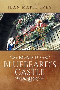 portada Road to Bluebeard's Castle (en Inglés)