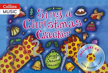 portada Sing a Christmas Cracker: Songs for Seasonal Celebrations (Songbooks) (en Inglés)