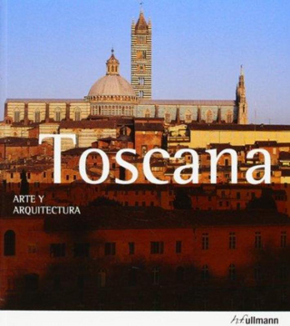 portada Arte & Arquitectura: Toscana