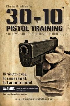 portada 30-10 Pistol Training (in English)