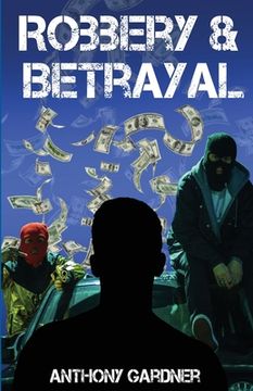 portada Robbery & Betrayal (en Inglés)