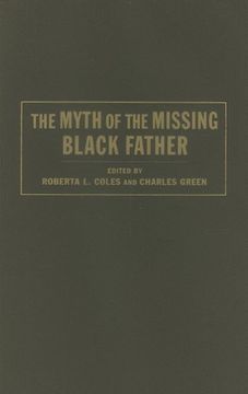 portada The Myth of the Missing Black Father (en Inglés)