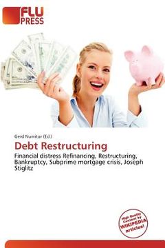 debt restructuring (en Inglés)