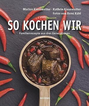 portada So Kochen Wir: Familienrezepte aus Drei Generationen (en Alemán)