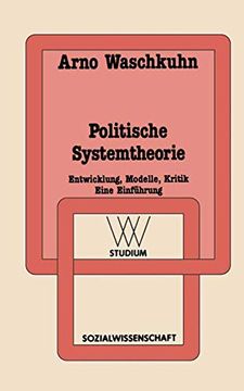 portada Politische Systemtheorie: Entwicklung, Modelle, Kritik. Eine Einführung (in German)