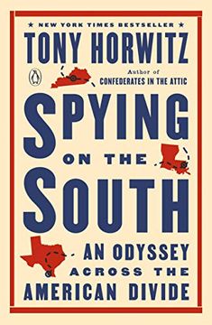 portada Spying on the South: An Odyssey Across the American Divide 