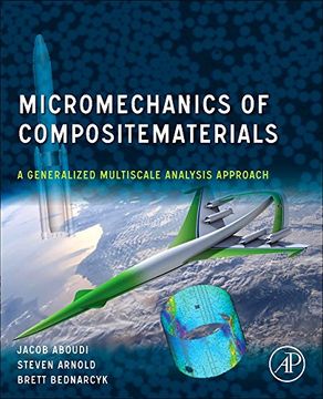 portada Micromechanics of Composite Materials: A Generalized Multiscale Analysis Approach