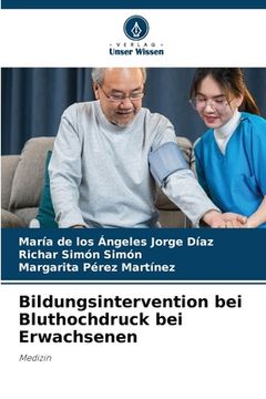 portada Bildungsintervention bei Bluthochdruck bei Erwachsenen (en Alemán)