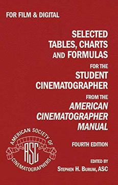 portada Selected Tables, Charts and Formulas for the Student Cinematographer 4th ed (en Inglés)
