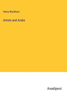 portada Artists and Arabs (in English)