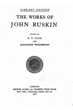 portada The Works of John Ruskin (en Inglés)