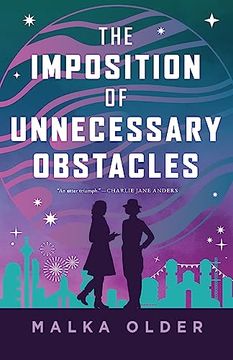 portada The Imposition of Unnecessary Obstacles (The Investigations of Mossa and Pleiti, 2) (en Inglés)