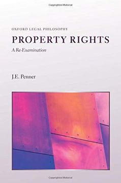 portada Property Rights: A Re-Examination (Oxford Legal Philosophy) (en Inglés)
