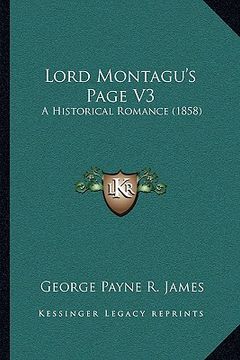 portada lord montagu's page v3: a historical romance (1858) (in English)