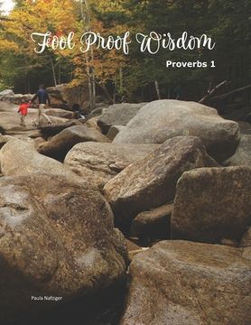 portada Fool-Proof Wisdom Proverbs 1: Proverbs 1 Workbook (en Inglés)