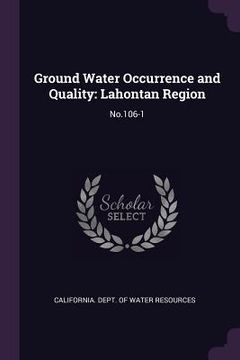 portada Ground Water Occurrence and Quality: Lahontan Region: No.106-1