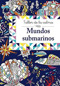 portada Taller de la Calma. Mundos Submarinos (in Spanish)