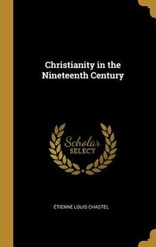 portada Christianity in the Nineteenth Century (in English)