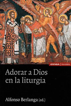 portada Adorar a Dios en la Liturgia (in Spanish)