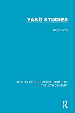 portada Yakö Studies (African Ethnographic Studies of the 20Th Century) (en Inglés)