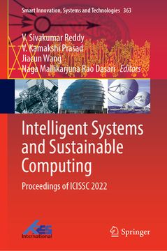 portada Intelligent Systems and Sustainable Computing: Proceedings of Icissc 2022 (en Inglés)