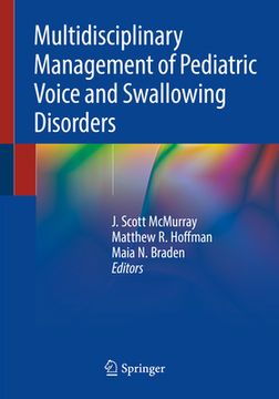 portada Multidisciplinary Management of Pediatric Voice and Swallowing Disorders (en Inglés)
