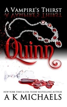 portada A Vampire's Thirst: Quinn (en Inglés)