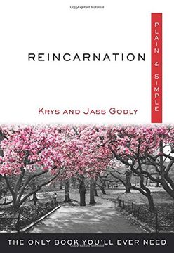 portada Reincarnation, Plain & Simple: The Only Book You'll Ever Need