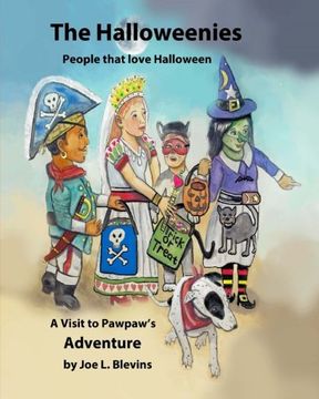 portada The Halloweenies: People that love Halloween (A Visit to Pawpaw's) (Volume 9)
