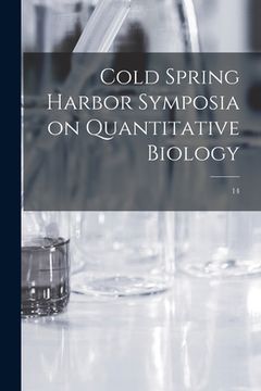 portada Cold Spring Harbor Symposia on Quantitative Biology; 14